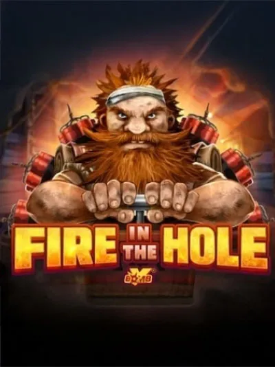 Fire in the Hole